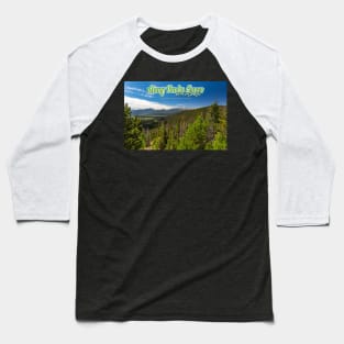 Many Parks Curve Overlook in Rocky Mountain National Park Baseball T-Shirt